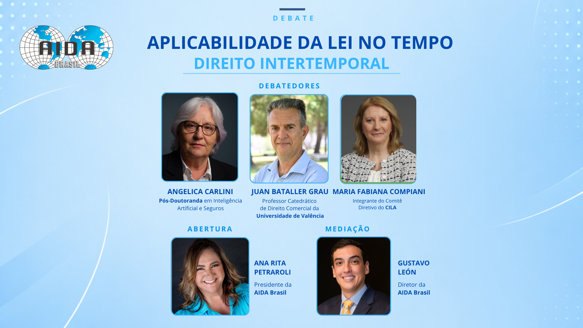 Leia mais sobre o artigo AIDA Brasil promove debate internacional sobre a aplicação da lei no tempo no Direito dos Seguros
